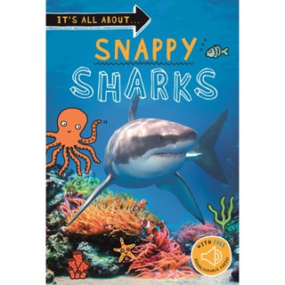 หนังสืออังกฤษใหม่ Its all about... Snappy Sharks (Its all about...) [Paperback]