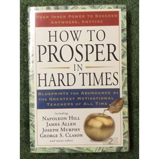 How to Prosper in Hard Times : Napoleon Hill / ภาษาอังกฤษ / กระดาษเหลือง