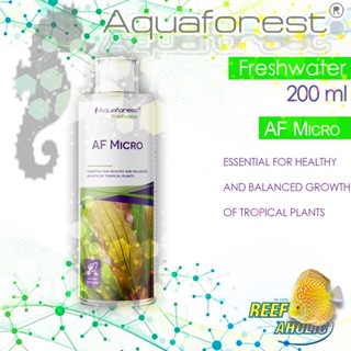 Reef-Aholic Aquaforest Freshwater สำหรับตู้ไม้น้ำ AF Micro 200 ml ปุ๋ยไม้น้ำ ชนิดเข้มข้น สูตรเร่งการเจริญเติบโต