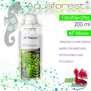 Reef-Aholic Aquaforest Freshwater สำหรับตู้ไม้น้ำ AF Macro 200ml ปุ๋ยน้ำธาตุหลัก NPK ชนิดเข้มข้น โตไวแข็งแรง ไม่แคระแกรน