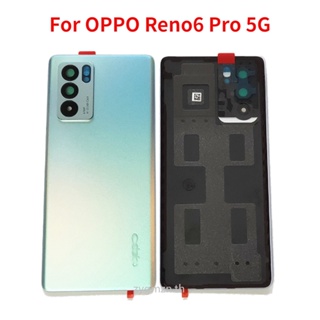 ฝาครอบแบตเตอรี่ด้านหลัง พร้อมกล้อง แบบเปลี่ยน สําหรับ OPPO Reno 6 Pro 5G PEPM00 CPH2249