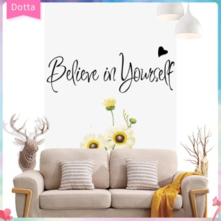 (dottam) believe in yourself สติ๊กเกอร์สําหรับติดตกแต่งผนังบ้าน