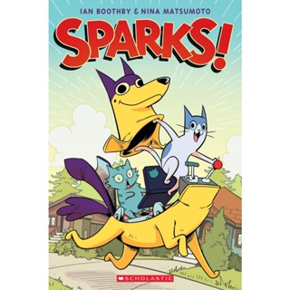 NEW! หนังสืออังกฤษ Sparks! a Graphic Novel (Sparks) [Paperback]