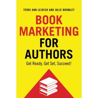 NEW! หนังสืออังกฤษ Book Marketing for Authors : Get ready, Get set, Succeed! [Paperback]