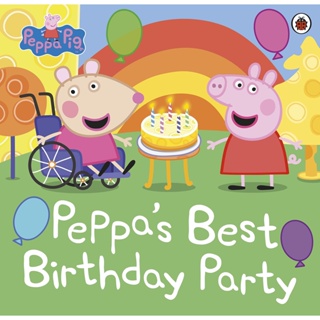 NEW! หนังสืออังกฤษ Peppa Pig: Peppas Best Birthday Party (Peppa Pig) [Paperback]
