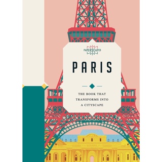 NEW! หนังสืออังกฤษ Paperscapes: Paris : The book that transforms into a cityscape [Hardcover]