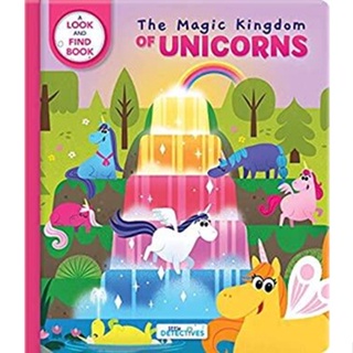 NEW! หนังสืออังกฤษ Little Detectives: the Magic Kingdom of Unicorns : A Look-and-Find Book (Board Book) [Hardcover]