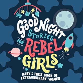 NEW! หนังสืออังกฤษ Good Night Stories for Rebel Girls (Board Book) [Hardcover]