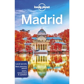 NEW! หนังสืออังกฤษ Lonely Planet Madrid (Lonely Planet Madrid) (10TH) [Paperback]