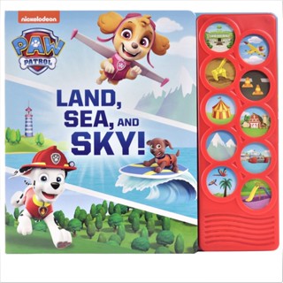 NEW! หนังสืออังกฤษ Nickelodeon PAW Patrol: Land, Sea, and Sky! Sound Book (Board Book) [Hardcover]