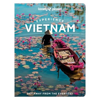 NEW! หนังสืออังกฤษ Lonely Planet Experience Vietnam (Travel Guide) [Paperback]