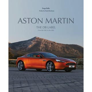 NEW! หนังสืออังกฤษ Aston Martin : The DB Label: from the DB2 to the DBX [Hardcover]