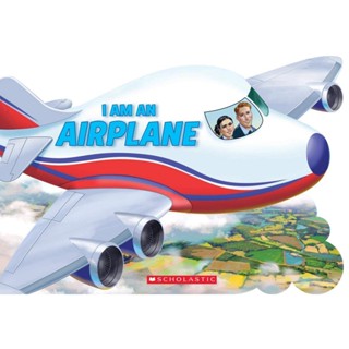 NEW! หนังสืออังกฤษ I Am an Airplane (Board Book) [Hardcover]