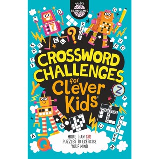 NEW! หนังสืออังกฤษ Crossword Challenges for Clever Kids® (Buster Brain Games) [Paperback]