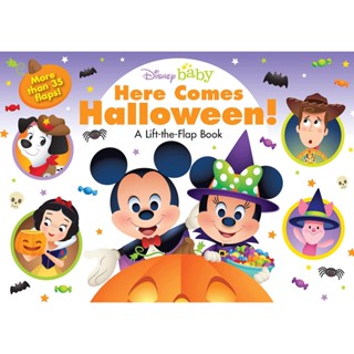 NEW! หนังสืออังกฤษ Disney Baby Here Comes Halloween! : A Lift-The-Flap Book (Board Book) [Hardcover]