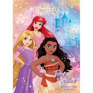 NEW! หนังสืออังกฤษ Disney Princess: Time to Shine : With Stickers [Paperback]