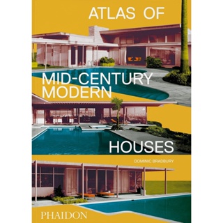 NEW! หนังสืออังกฤษ Atlas of Mid-Century Modern Houses [Hardcover]
