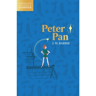 NEW! หนังสืออังกฤษ Peter Pan (Harpercollins Childrens Classics) [Paperback]