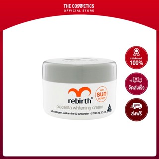 Rebirth Placenta Whitening Cream 100ml ** ไม่รวมส่ง  รีเบิร์ท  ครีมรกแกะสูตรไวท์เทนนิ่ง