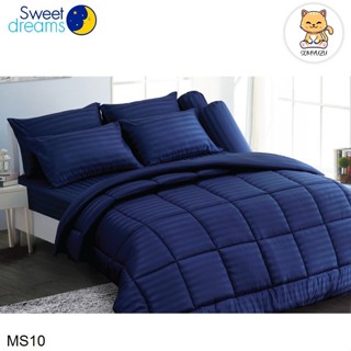 Sweet Dreams (ครบเซ็ต) ผ้าปูที่นอน+ผ้านวม 3.5ฟุต 5ฟุต 6ฟุต ลายริ้ว สีน้ำเงิน Navy Blue Stripe MS10 #เครื่องนอน ชุดผ้าปู