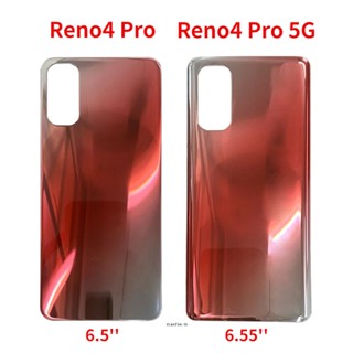 ฝาครอบแบตเตอรี่ด้านหลัง สําหรับ OPPO Reno 4 Pro Reno4 Pro 5G