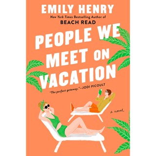 NEW! หนังสืออังกฤษ People We Meet on Vacation [Paperback]