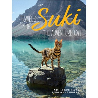 NEW! หนังสืออังกฤษ Travels of Suki the Adventure Cat [Hardcover]