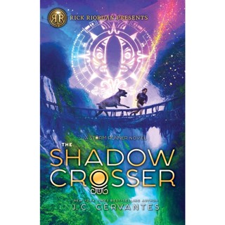 NEW! หนังสืออังกฤษ The Shadow Crosser ( Storm Runner 3 ) (Reprint) [Paperback]