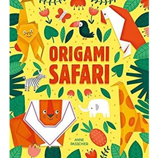 NEW! หนังสืออังกฤษ Origami Safari [Paperback]