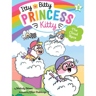 NEW! หนังสืออังกฤษ The Cloud Race (Itty Bitty Princess Kitty) [Paperback]