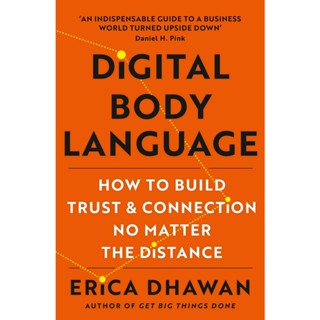 NEW! หนังสืออังกฤษ Digital Body Language : How to Build Trust and Connection, No Matter the Distance [Paperback]