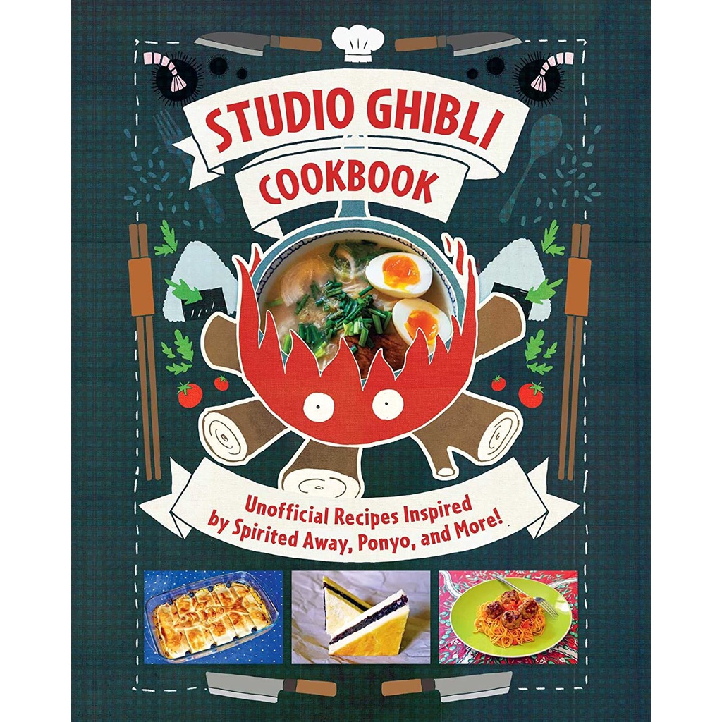 NEW! หนังสืออังกฤษ Studio Ghibli Cookbook : Unofficial Recipes Inspired by Spirited Away, Ponyo, and