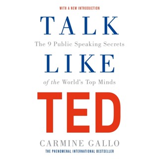 NEW! หนังสืออังกฤษ Talk Like TED : The 9 Public Speaking Secrets of the Worlds Top Minds [Paperback]