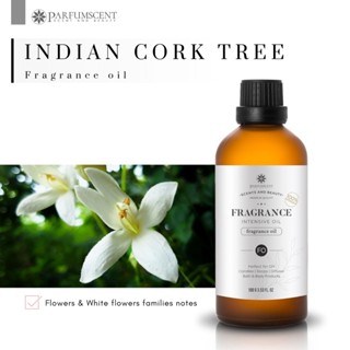 PARFUMSCENT หัวน้ำหอม Indian Cork Tree Fragrance Oil FOG5075502