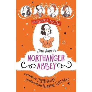 หนังสืออังกฤษใหม่ Awesomely Austen - Illustrated and Retold: Jane Austens Northanger Abbey