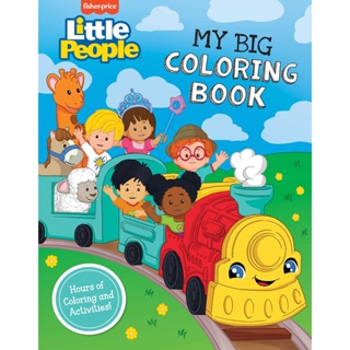 หนังสืออังกฤษใหม่ Fisher-Price Little People: My Big Coloring Book [Paperback]