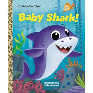 หนังสืออังกฤษใหม่ Baby Shark! (Little Golden Book) [Hardcover]