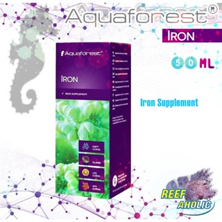 Aquaforest Iron 50 ML อาหารเสริมที่มีธาตุเหล็กเข้มข้นสูง สำหรับปะการัง LPS,SPS ดอกไม้ทะเล