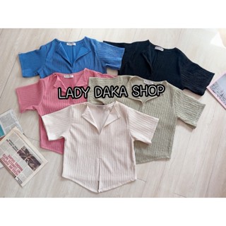 🧡LADY DAKA SHOP🧡 เสื้อแขนสั้นผ่าหน้า ผ้าเปลือกไม้ ผ้าทอฟฟี่