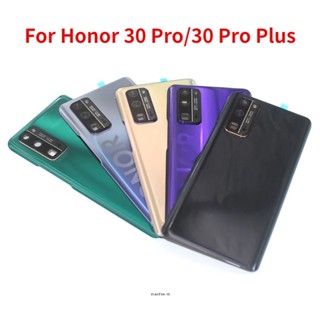 ของแท้ ฝาครอบแบตเตอรี่ ด้านหลัง สําหรับ Huawei Honor 30 Pro Honor 30 Pro+ Plus