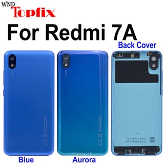 ใหม่ ฝาครอบแบตเตอรี่ ด้านหลัง พร้อมกาว สําหรับ Xiaomi Redmi 7a Redmi 7a