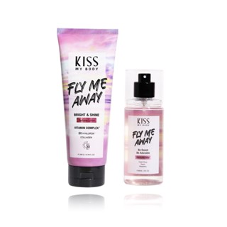 [ซื้อคู่สุดคุ้ม] Kiss My Body Bright &amp; Shine เซ็ตโลชั่นน้ำหอมกันแดด คู่กับ สเปรย์น้ำหอม กลิ่น ฟลายมีอะเวย์ (Fly Me Away)