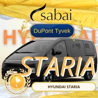 SABAI ผ้าคลุมรถยนต์ HYUNDAI STARIA เนื้อผ้า DuPont Tyvek 2 ชั้น - ผ้าคลุมรถตรงรุ่น สำหรับ HYUNDAI STARIA #ผ้าคลุมสบาย