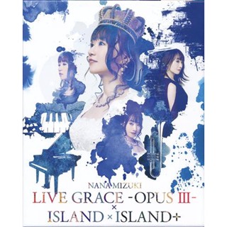 [ส่งจากญี่ปุ่น] NANA MIZUKI LIVE GRACE -OPUS III-×ISLAND×ISLAND+ [Nana Mizuki] Blu-Ray L05339352