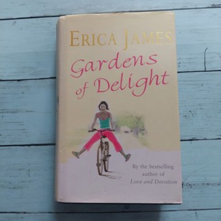 Erica James : Gardens of Delight ปกแข็ง มือสอง