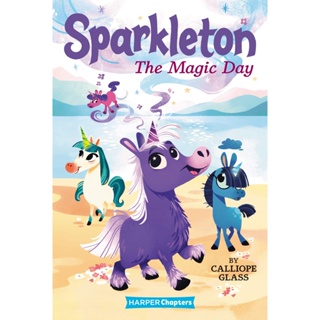 NEW! หนังสืออังกฤษ The Magic Day ( Harperchapters: Sparkleton 1 ) [Paperback]