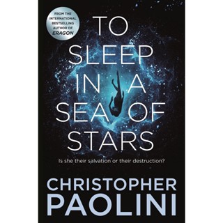 NEW! หนังสืออังกฤษ To Sleep in a Sea of Stars -- Paperback [Paperback]