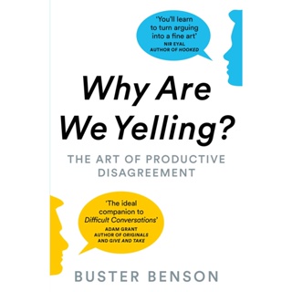 NEW! หนังสืออังกฤษ Why Are We Yelling? : The Art of Productive Disagreement [Paperback]