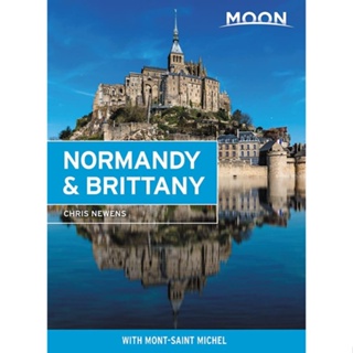 NEW! หนังสืออังกฤษ Moon Normandy &amp; Brittany : With Mont-Saint-Michel [Paperback]