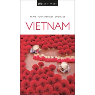 NEW! หนังสืออังกฤษ DK Eyewitness Vietnam (Travel Guide) [Paperback]